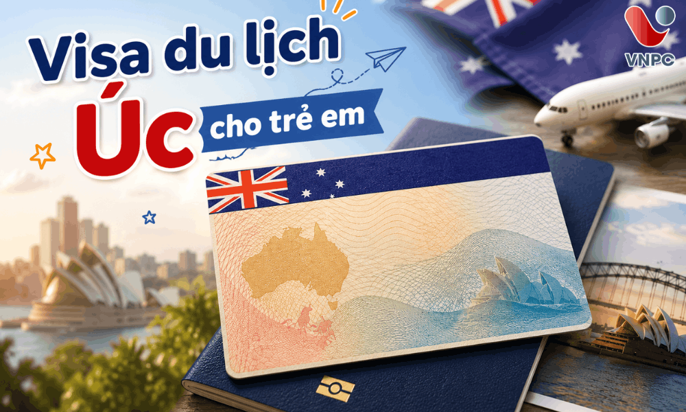 Visa du lịch Úc cho trẻ em: Điều kiện, hồ sơ và thủ tục mới nhất
